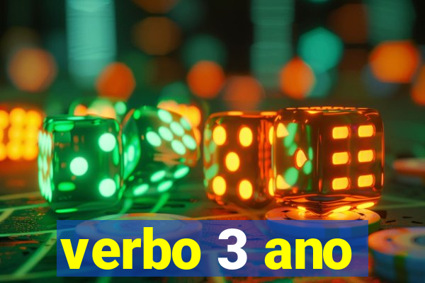 verbo 3 ano